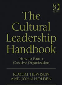 ‘The Cultural Leadership Handbook: how to run a creative organization’